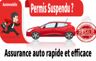 Assurance auto suspension de permis